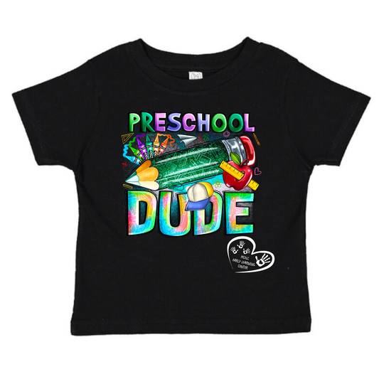 Preschool Dude Toddler Tee