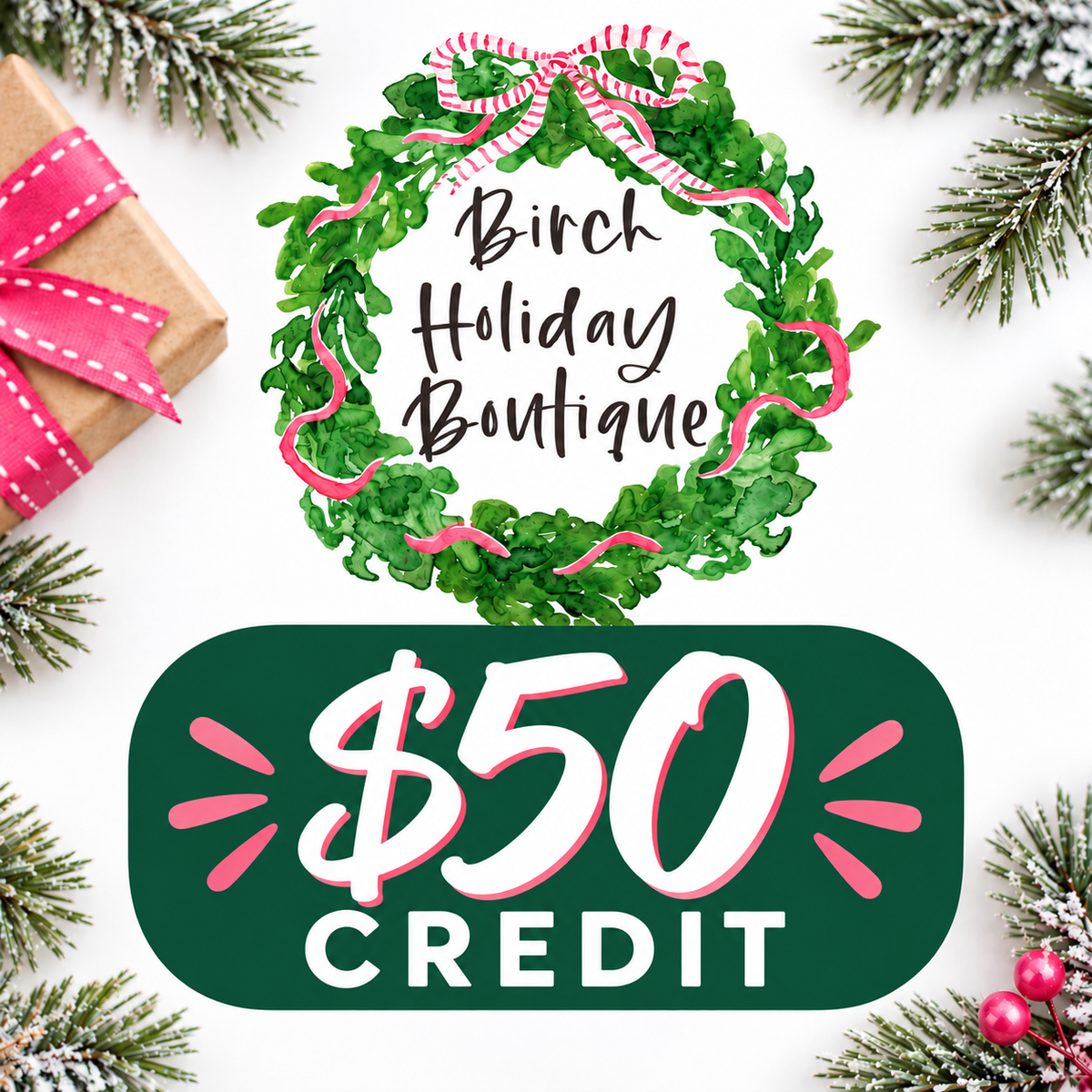 $50 Holiday Boutique Credit