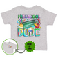 Preschool Dude Toddler Tee