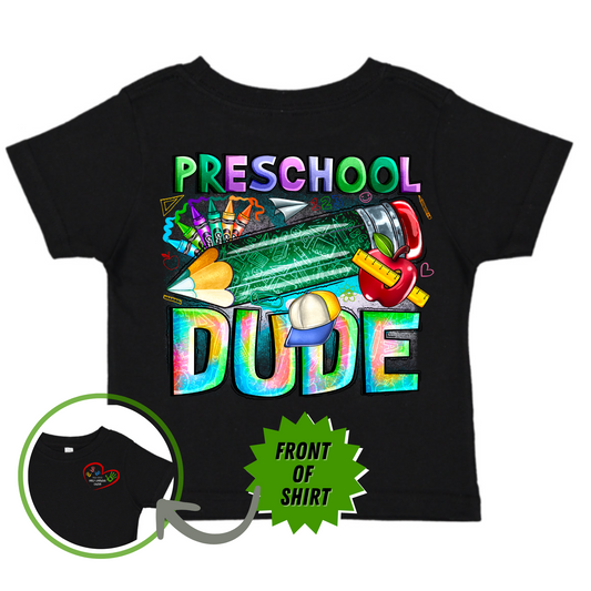 Preschool Dude Toddler Tee