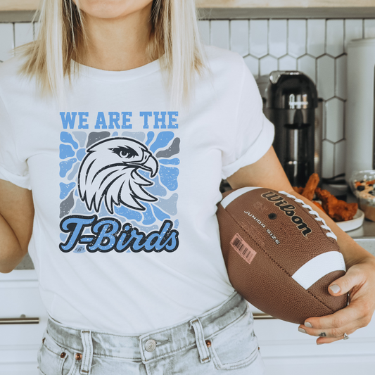 We are the T-Birds Tee