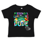 Preschool Dude Toddler Tee