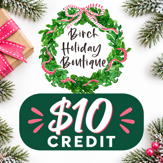$10 Holiday Boutique Credit