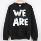 Thunderbirds We are Black Crewneck Sweatshirt
