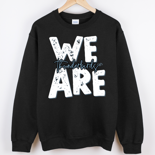 Thunderbirds We are Black Crewneck Sweatshirt